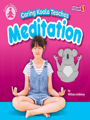 cover image of Caring Koala Teaches Meditation